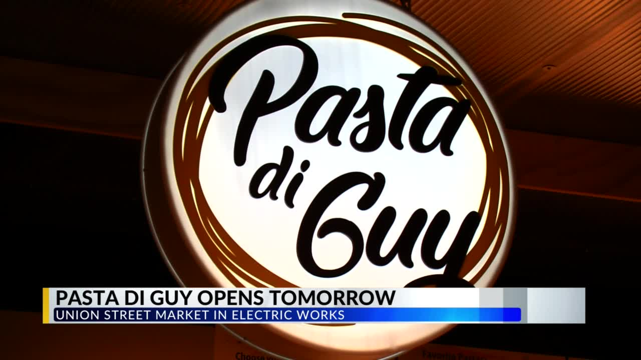 Pasta di Guy set to open at Union Street Market WANE 15