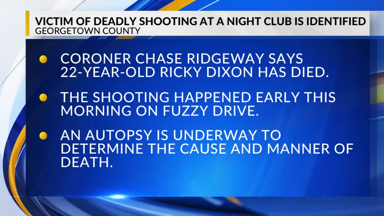 Georgetown County coroner identifies victim in nightclub shooting – WBTW